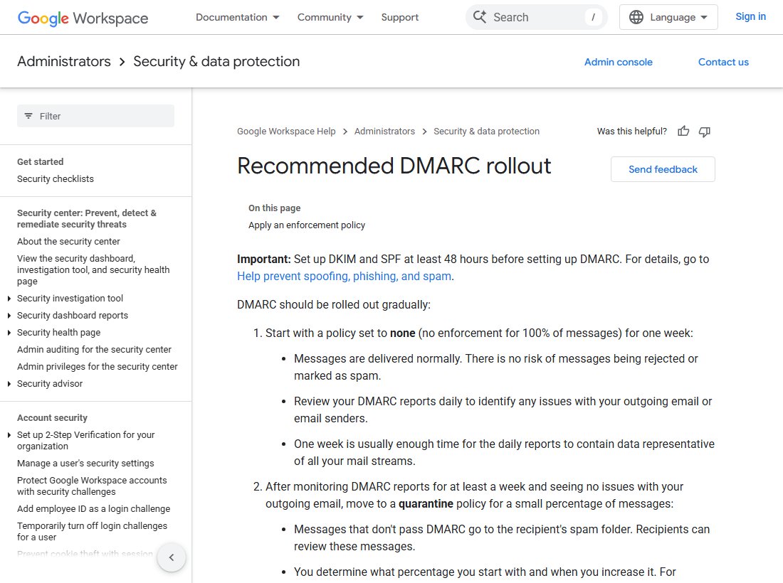 Google Workspace Admin Help page Recommended DMARC rollout, advising a policy of none for one week before moving to quarantine.